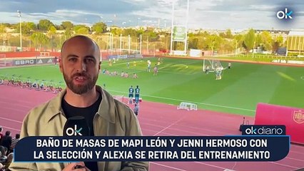 Baño de masas de Mapi León y Jenni Hermoso con la Selección y Alexia se retira del entrenamiento