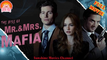 💖The Rise of Mr. & Mrs. Mafia #Full 🐽 Top Movie 2025 - Happy Halloween Version - Sunshine Movies Channel