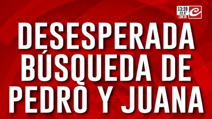 Desesperada búsqueda de Pedro y Juana: ¿Quién los vio en la escollera?