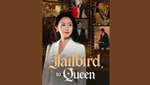 JAILBIRD TO QUEEN - FULL MOVIES ENGLISH SUB