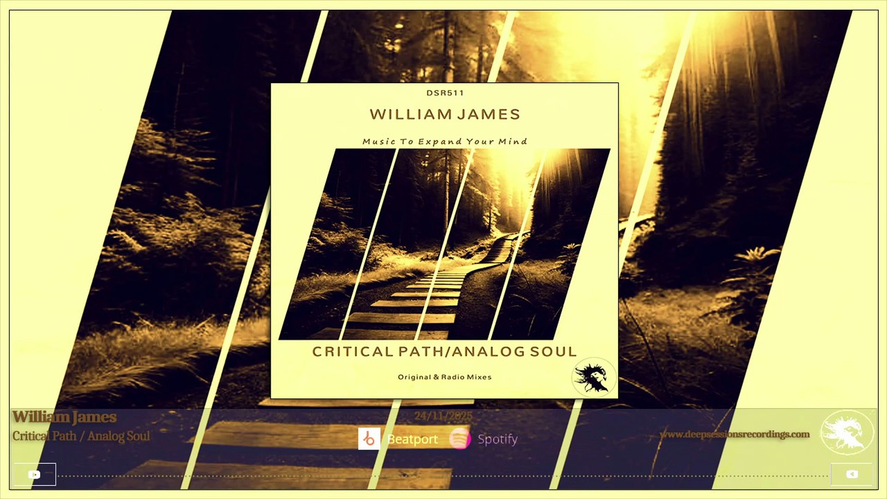 DSR511 William James - Critical Path • Deepsessions Recordings
