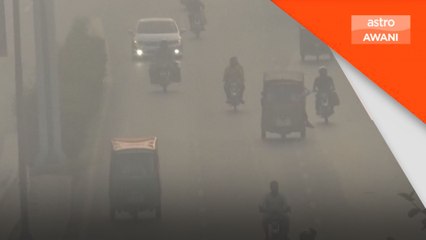Lahore dilanda jerebu,kualiti udara 'sangat tidak sihat'