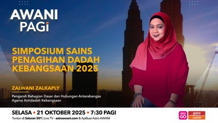 AWANI Pagi: Simposium Sains Penagihan Dadah Kebangsaan 2025