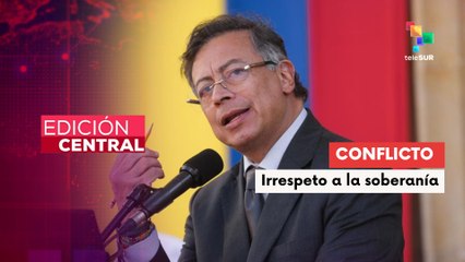 Gobierno colombiano rechazó amenazas de EE.UU. en contra de su soberanía