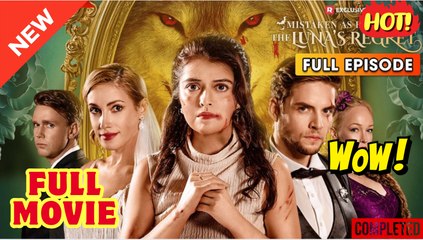 Mistaken as His Mate- The Luna's Regret (2025) - FULL - Reelshort - Video Dailymotion