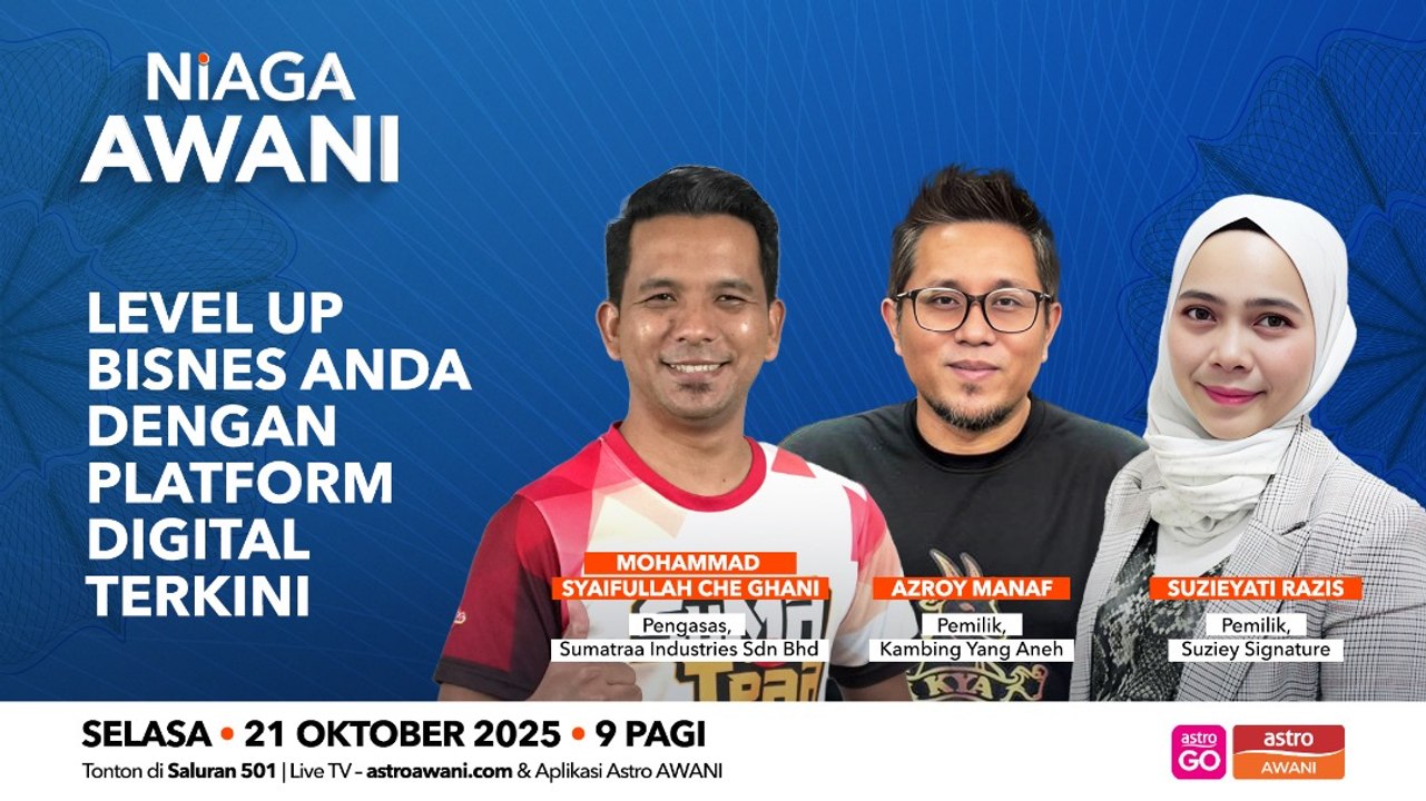 Niaga AWANI: Level up bisnes anda dengan platform digital terkini