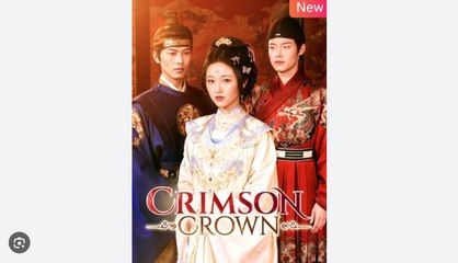 Crimson Crown Chinese Drama - English Sub