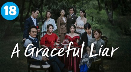 A Graceful Liar Episode 18 Full HD EngSub