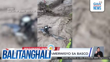 Flash flood, namerwisyo sa Basco | Balitanghali
