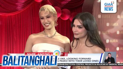 Rhian Ramos at Michelle Dee, looking forward nang mag-celebrate ng Pasko with their loved ones | Balitanghali