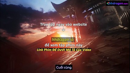 Già Thiên Tập 132 Vietsub Thuyết Minh Tiếng Việt