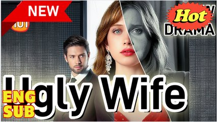 The Billionaire's Ugly Wife (2025) - FULL [Eng Sub]