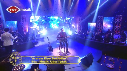 Uğur Işılak - Ararsın Diye Bekledim