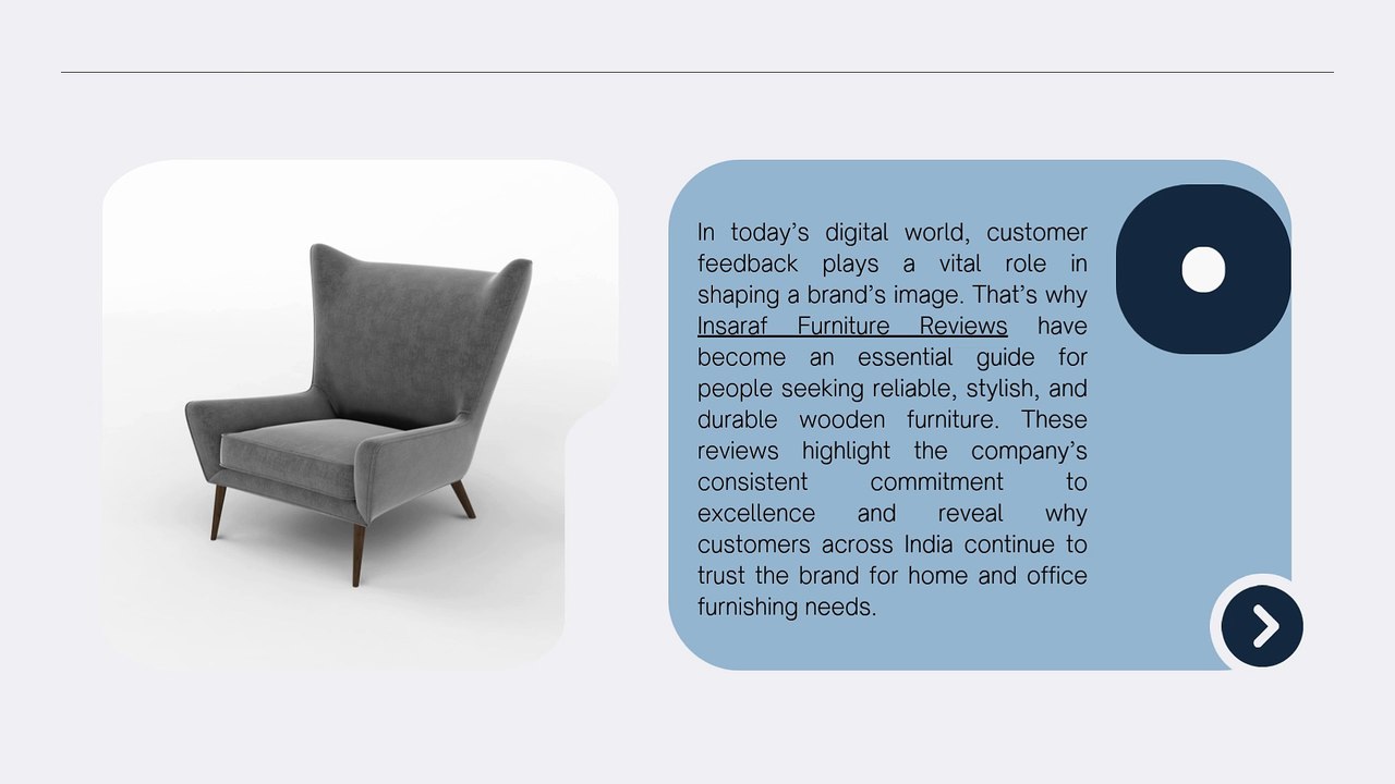 Why Insaraf Furniture Reviews Reflect Trust and Quality