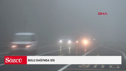 Bolu Dağı'nda sis