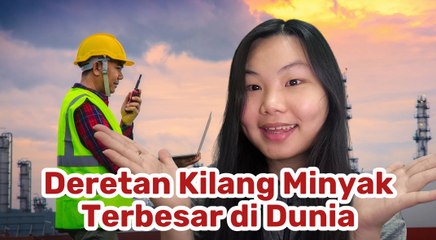 Deretan Kilang Minyak Terbesar di Dunia