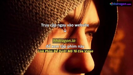 Già Thiên Tập 133 Vietsub Thuyết Minh Tiếng Việt
