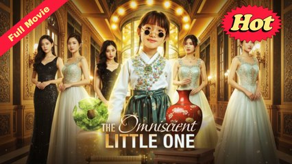[EngSub] The Omniscient Little One