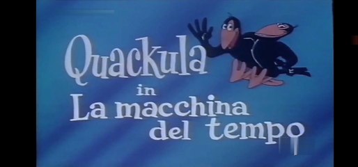 The New Adventures Of Heckle & Jeckle And Quackula - La Macchina Del Tempo [ITA]