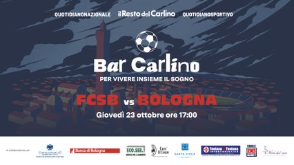 Bar Carlino 2025 | Episode 3: FCSB vs Bologna ⚽