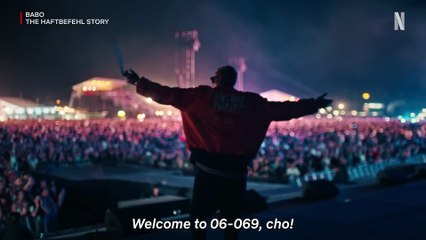Babo: The Haftbefehl Story - Official Trailer Netflix