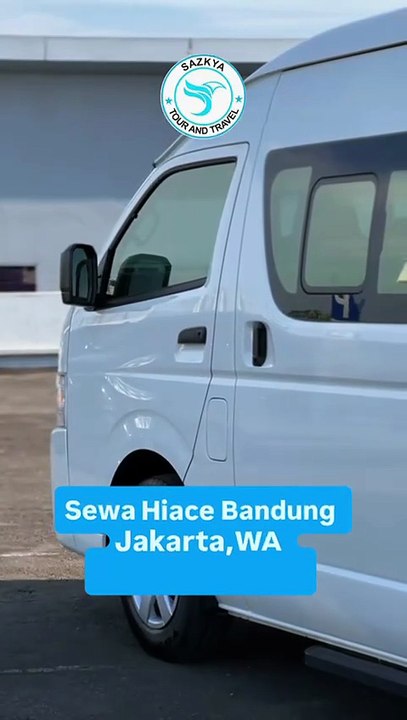 Sewa Hiace Bandung Jakarta, WA 0856-5949-0974