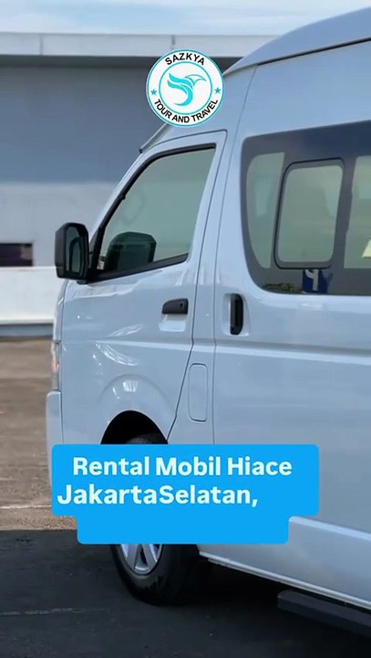 Rental Mobil Hiace Jakarta Selatan, WA 0856-5949-0974