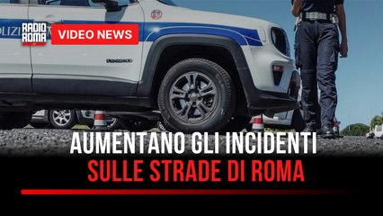 Aumentano gli incidenti sulle strade di Roma