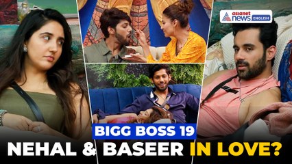 Bigg Boss 19: Nehal And Baseer Are in Love? Contestants Doubt