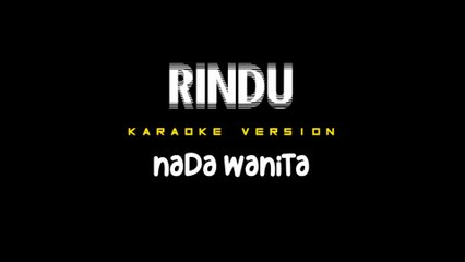 RINDU - Karaoke Dangdut Nada Wanita [ IIS DAHLIA ]
