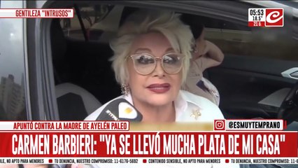 Carmen Barbieri durísima con Ayelen Paleo: "Se llevó mucha plata de mi casa"