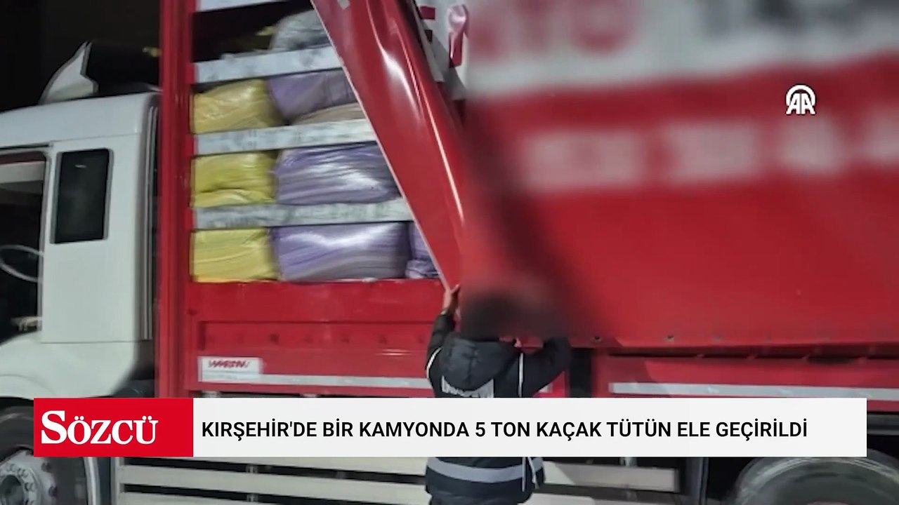 Kırşehir'de bir kamyonda 5 ton kaçak tütün ele geçirildi