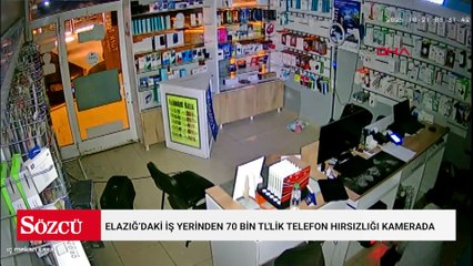 Elazığ’daki iş yerinden 70 bin TL'lik telefon hırsızlığı kamerada