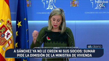 A Sánchez ya no le creen ni sus socios: Sumar pide la dimisión de la ministra de Vivienda