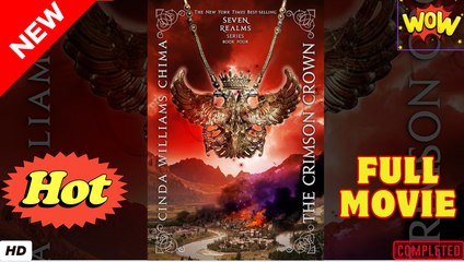 Crimson Crown ENGLISH SUB-FULL MOVIE