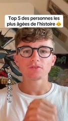 Top 5 des personnes les plus âgées de l’histoire  #âge #age #top5