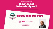 Conseil Municipal du 16/10/2025 - Mot de la Fin