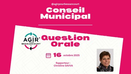Conseil Municipal du 16/10/2025 - Question Orale 1