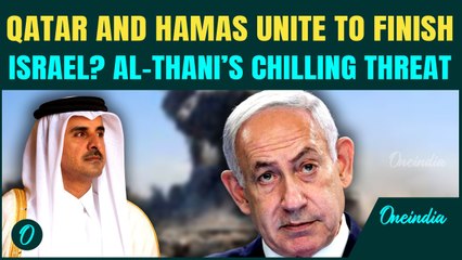 Qatar-Hamas Join Hands to FINISH Israel? Al-Thani BLASTS Netanyahu For DROPPING BOMBS On Gaza