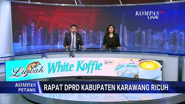 Rapat DPRD Kabupaten Karawang Ricuh! Ini Penyebabnya | KOMPAS PETANG