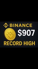 Binance $907 Record High latest update #socialchannel #crypto #smallbusinessideas