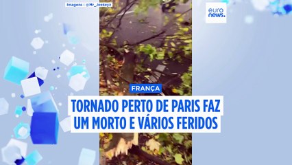 Um morto depois de tornado atingir os subúrbios de Paris