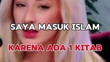 Kenapa Saya Masuk Islam