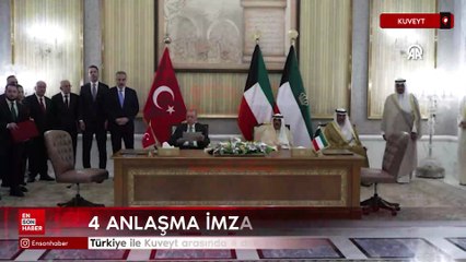 Türkiye ile Kuveyt arasında 4 anlaşma imzalandı