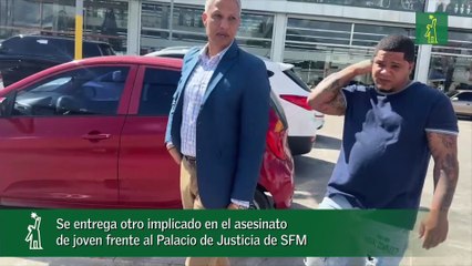 Se entrega otro implicado en el asesinato de joven frente al Palacio de Justicia de SFM
