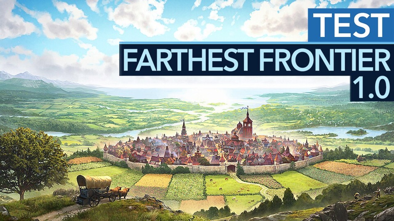 Farthest frontier - test-video zur version 1.0: das hübsche stadtbauspiel ist jetzt noch besser!
