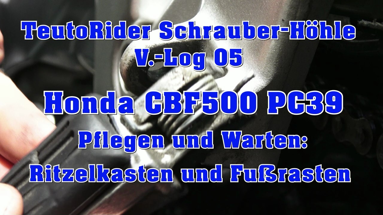 Honda CBF500 PC39 Pflegen und Warten: Ritzel-Kasten und Fußrasten Pflegen V.-Log 05