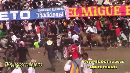 Corralejas Ayapel 2025 | Hnos. Cerro