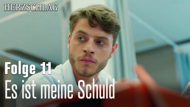 Es ist meine Schuld-Herzschlag Folge 11
