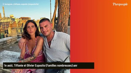 Près de deux mois après le départ de Tiffanie du foyer, Olivier Esposito (Familles nombreuses) fait une grande annonce
